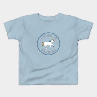 I Believe In Unicorns Kids T-Shirt